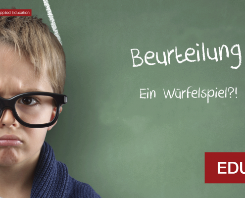 Beurteilung – Ein Würfelspiel?!