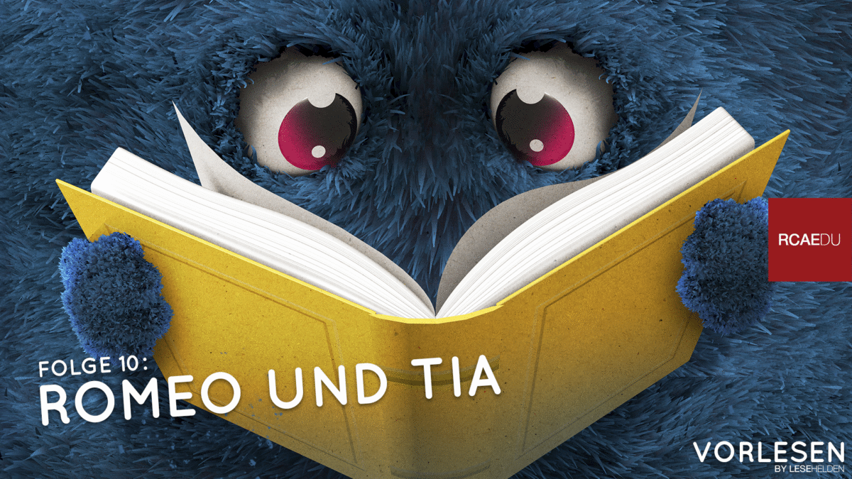 Vorlesen | Romeo und Tia